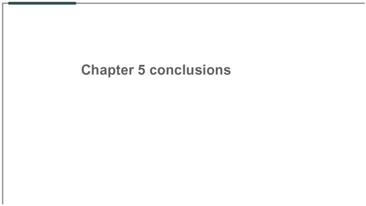 (Chapter 5 conclusions)